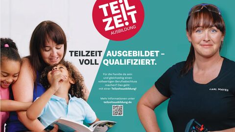 Motiv der Teilzeitkampagne: Teilzeit ausgebildet - voll qualifiziert