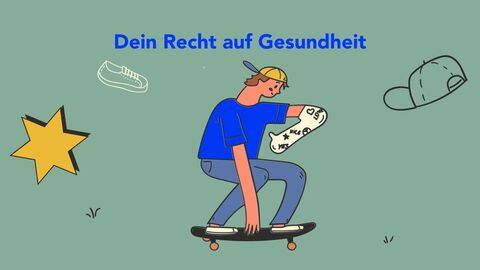 Dein Recht auf Gesundheit