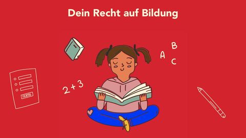 Dein Recht auf Bildung